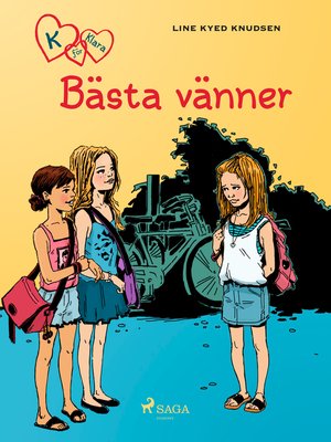 cover image of K för Klara 1--Bästa vänner